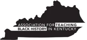 Association for Teaching Black History in Kentucky